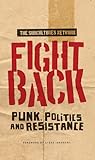 Fight back: Punk, politics and resistance