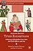 Titled Elizabethans: A Directory of Elizabethan Court, State, and Church Officers, 1558–1603 (Queenship and Power)