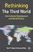 Rethinking the Third World:...