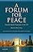 A Forum for Peace by Olivier Urbain