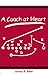 A Coach at Heart