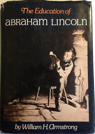 The Education of Abraham Lincoln