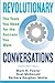 Revolutionary Conversations...