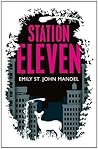 Station Eleven by Emily St. John Mandel