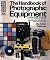 The handbook of photographic equipment by Adrian Holloway