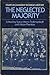 The Neglected Majority: Essays in Canadian Women's History (Vol 1)