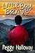 Little Boy Brave
