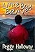 Little Boy Brave