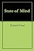 State of Mind by Richard Hood