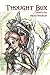 Thought-Box (Word Fire Prose Book 1)
