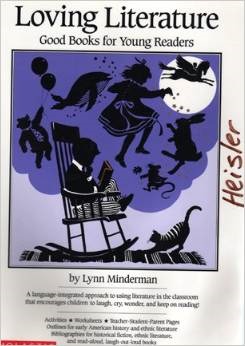 Loving Literature: Good Books for Young Readers (Scholastic Professional Books)
