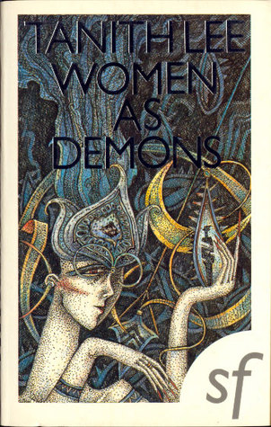 Women As Demons : The Male Perception of Women Through Space and Time (Paperback)