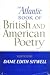 The Atlantic Book of British and American Poetry