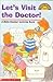 Let's Visit The Doctor (A Hello Reader! Activity Book With Card Game)
