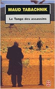Le Tango Des Assassins (French Edition)