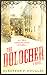 The Dolocher by European P. Douglas