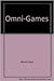 Omni Games: The Best Brainteasers from Omni Magazine
