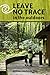 Leave No Trace in the Outdoors by Jeffrey Marion Leave No Trace in the Outdoors by Jeffrey Marion
