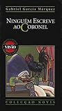 Ninguém Escreve ao Coronel by Gabriel García Márquez