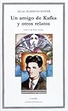 Un amigo de Kafka...