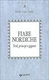 Fiabe nordiche: Troll, principi e giganti