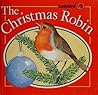 The Christmas Robin by Noel Barr The Christmas Robin by Noel Barr