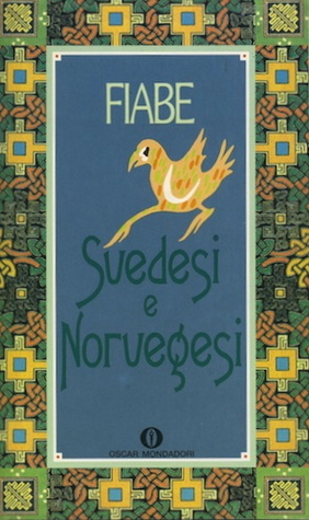 Fiabe svedesi e norvegesi Vol. 1: Fiabe lapponi e dell'estremo Nord