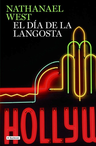 Portada de El día de la langosta, de Nathanael West