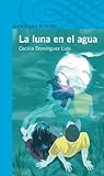 La luna en el agua
