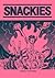 Snackies by Nick Sumida