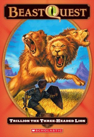 Trillion The Three-Headed Lion (Beast Quest, #12)