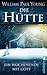 Die Hütte by William Paul Young