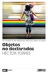 Objetos no declarados Objetos no declarados