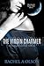 The Virgin Charmer (Triple Goddess Trilogy, #1)