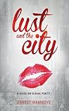 Lust and the City...
