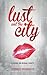 Lust and the City: A guide on sexual purity