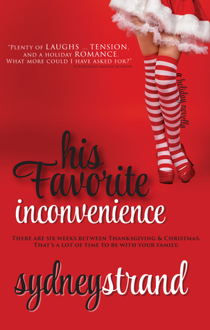 His Favorite Inconvenience