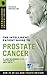 The Intelligent Patient Guide to Prostate Cancer, 4th edition