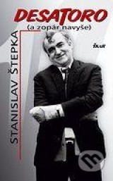 Desatoro (a zopár navyše)