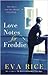Love Notes For Freddie