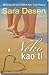 Neko kao ti by Sarah Dessen