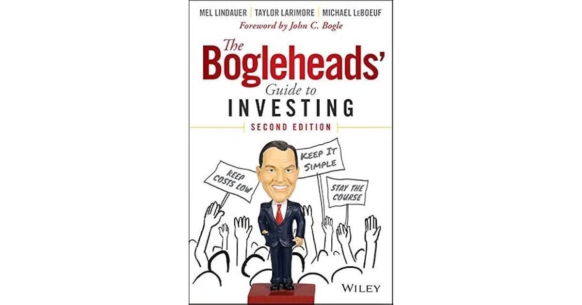The Bogleheads' Guide to Investing by Taylor Larimore