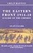 The Eastern Front 1914-18: ...