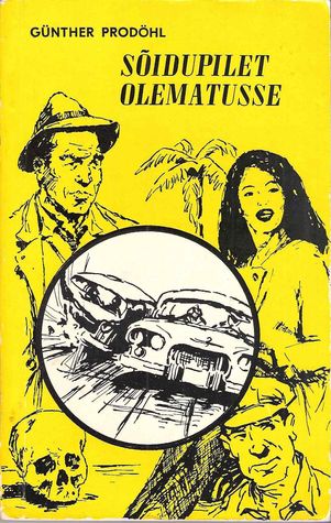 Sõidupilet olematusse (Paperback)