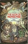 The Book of Nonsense: An Anthology The Book of Nonsense: An Anthology