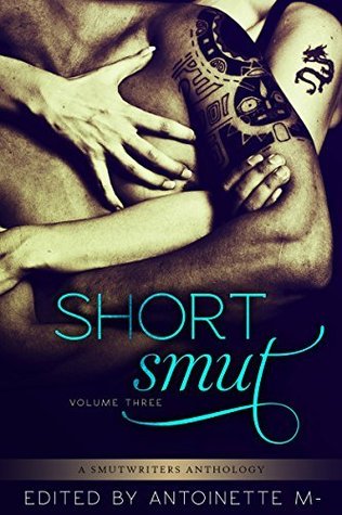 Short Smut, Vol. 3