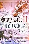 Gray Tide II: Tid...