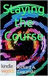 Staying the Course (Silo Saga) Staying the Course (Silo Saga)