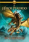 El héroe perdido by Rick Riordan