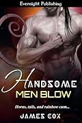 Handsome Men Blow